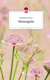 Wiesengrün. Life is a Story - story.one Wiesengrün. Life is a Story - story.one