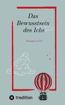 Das Bewusstsein des Ichs. Es geht um die Frage wer ist dieses Ich? Das Bewusstsein des Ichs. Es geht um die Frage wer ist dieses Ich?