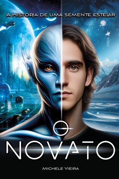 O Novato (eBook, ePUB) - Vieira, Michele