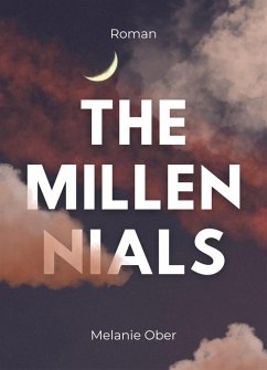 The Millennials (eBook, ePUB) - Ober, Melanie