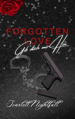 Forgotten Love (eBook, ePUB) - Nightfall, Scarlett