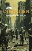 Zombie Capitalism (Truth Series) (eBook, ePUB)