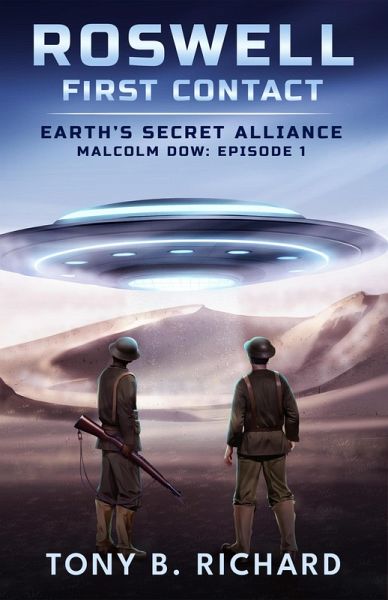 Roswell: First Contact (Earth's Secret Alliance) (eBook, ePUB)
