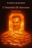 L'Amulette de Jouvence (Histoire courte) (eBook, ePUB)