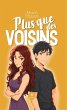 Plus que des voisins (eBook, ePUB) - Bild 1