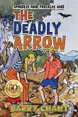 The Deadly Arrow The Deadly Arrow