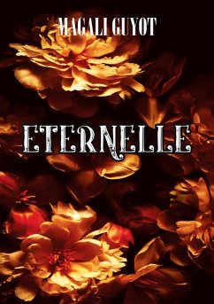 Eternelle - Guyot, Magali