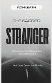 The Sacred Stranger