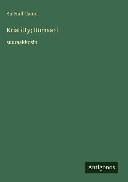 Kristitty; Romaani Kristitty; Romaani