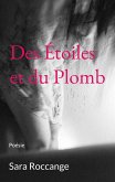 Des Étoiles et du Plomb
