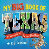 My Big Book of Texas My Big Book of Texas