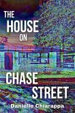 The House on Chase Street