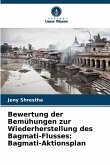 Bewertung der Bemühungen zur Wiederherstellung des Bagmati-Flusses: Bagmati-Aktionsplan