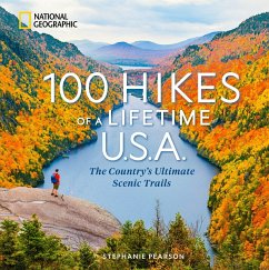 100 Hikes of a Lifetime U.S.A. Cover 100 Hikes of a Lifetime U.S.A.