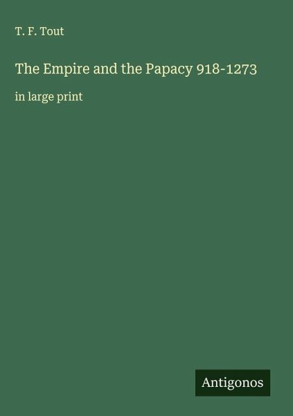 The Empire and the Papacy 918-1273