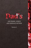 Dad's 100 Poems, Songs, and Riddles Within