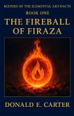 The fireball of Firaza The fireball of Firaza