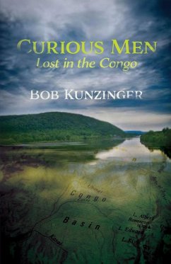 Curious Men - Kunzinger, Bob