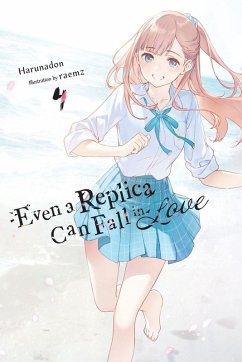 Cover Even a Replica Can Fall in Love, Vol. 4