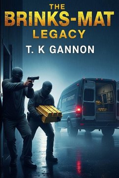 Cover The Brink's-Mat Legacy