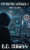 Pandemic Hacker 2 Pandemic Hacker 2