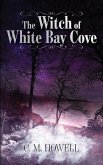 The Witch of White Bay Cove The Witch of White Bay Cove