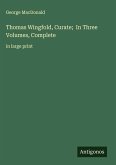 Thomas Wingfold, Curate; In Three Volumes, Complete