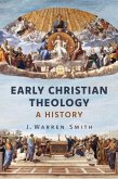 Early Christian Theology Early Christian Theology