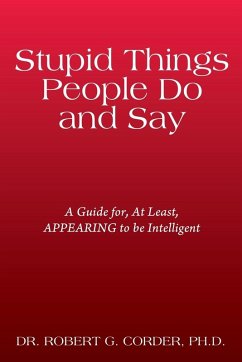 Cover Stupid Things People Do and Say