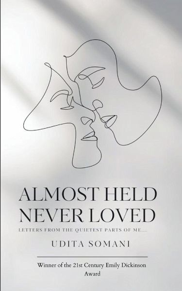 Almost held, never loved Almost held, never loved