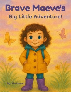 Cover Brave Maeve's Big Little Adventure