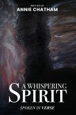 A Whispering Spirit A Whispering Spirit