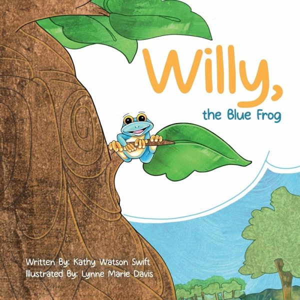 Willy, the Blue Frog Willy, the Blue Frog