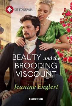 Beauty and the Brooding Viscount - Englert, Jeanine