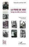 La Perse de 1892 La Perse de 1892