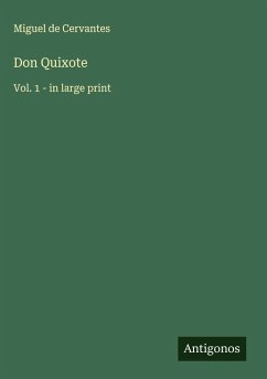 Don Quixote - Cervantes, Miguel de