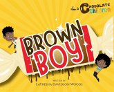 Brown Boy Brown Boy