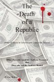 The Death of a Republic