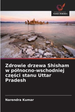 Cover Zdrowie drzewa Shisham w pó¿nocno-wschodniej cz¿¿ci stanu Uttar Pradesh