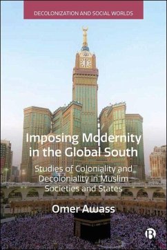 Imposing Modernity in the Global South - Awass, Omer