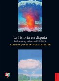 La historia en disputa