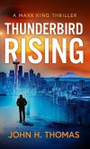 Thunderbird Rising