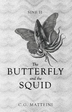 The Butterfly and the Squid - Matteini, C. G.