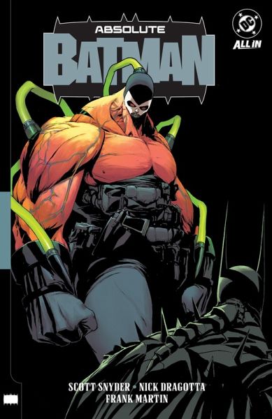 Absolute Batman Vol. 2: Abomination Absolute Batman Vol. 2: Abomination