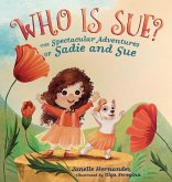 Who is Sue? Who is Sue?