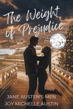 The Weight of Prejudice - Austin, Joy Michelle