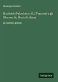 Manfredo Palavicino, O, I Francesi e gli Sforzeschi; Storia Italiana