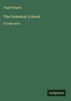 Cover The Cathedral; A Novel