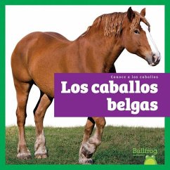 Cover Los Caballos Belgas (Belgian Horses)