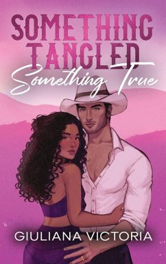 Cover Something Tangled Something True
